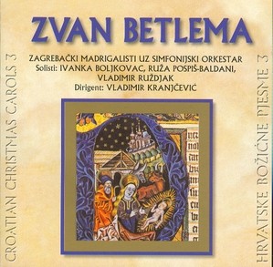 CD – Zvan Betlema. Hrvatske božićne pjesme 3