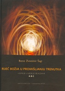 Riječ Božja u promišljanju trenutka
