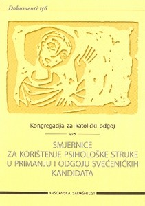 Smjernice za korištenje psihološke struke u primanju i odgoju svečenićkih kandidata (D-156)