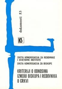 Kriteriji o odnosima između biskupa i redovnika u Crkvi (D-53)