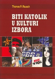 Biti katolik u kulturi izbora