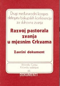 Razvoj pastorala zvanja u mjesnim crkvama (D-65)