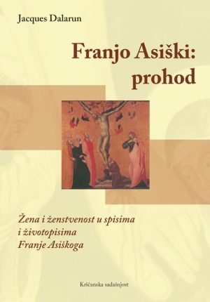 Franjo Asiški: prohod