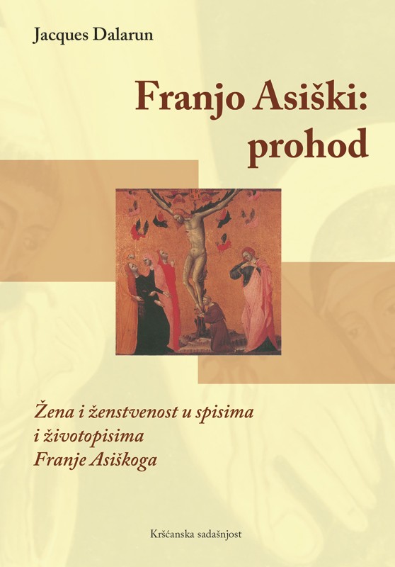 Franjo Asiški: prohod