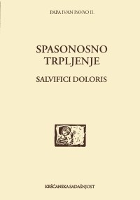 Salvifici doloris. Spasonosno trpljenje (D-70)