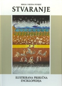 Biblija i njezina povijest. Sv. 1 – Stvaranje