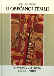 Biblija i njezina povijest. Sv. 3 – U Obećanoj zemlji