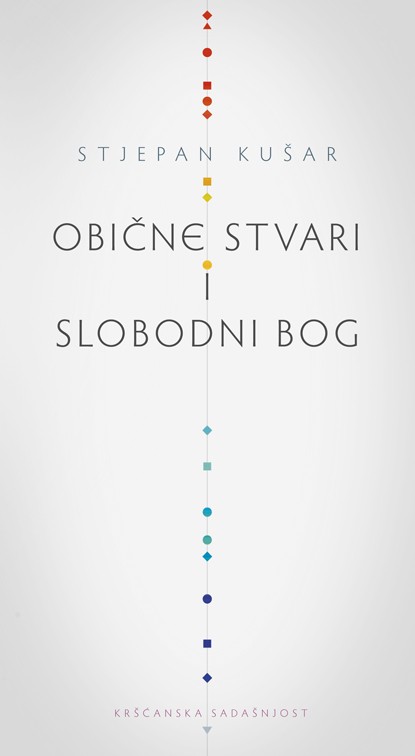 Obične stvari i slobodni Bog