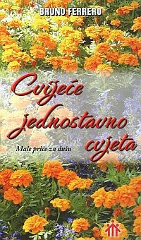 Cvijeće jednostavno cvjeta