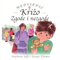 Medvjedić Križo: zgode i nezgode