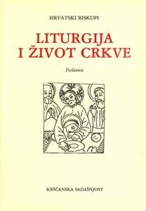 Liturgija i život Crkve