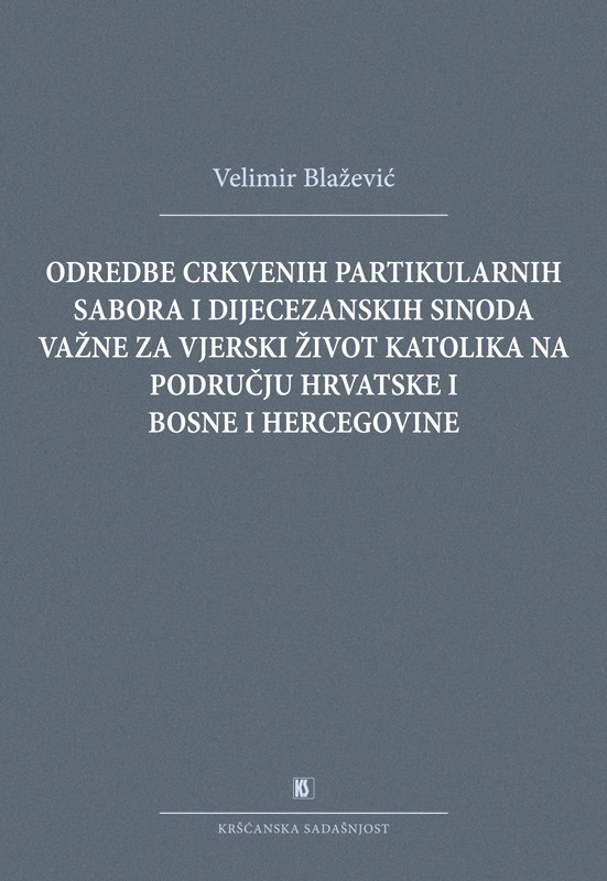 ODREDBE CRKVENIH PARTIKULARNIH SABORA I DIJECEZANSKIH SINODa