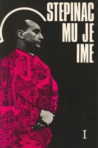 Stepinac mu je ime I