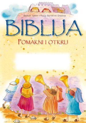 Biblija – pomakni i otkrij