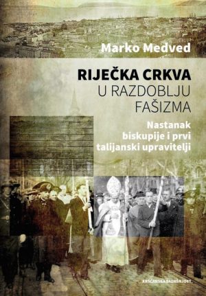 Riječka Crkva u razdoblju fašizma