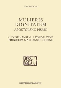 Mulieris dignitatem. Dostojanstvo žene (D-91)