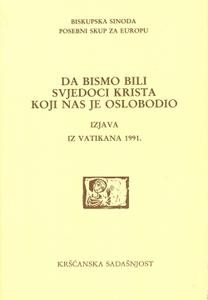Da bismo bili svjedoci Krista koji nas je oslobodio (D-97)
