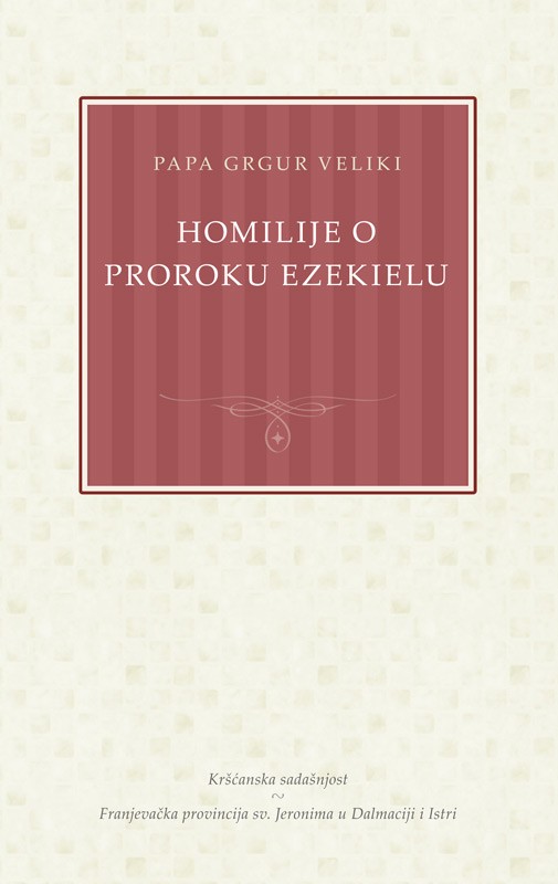 HOMILIJE O PROROKU EZEKIELU