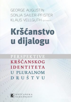 KRŠĆANSTVO U DIJALOGU