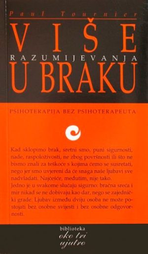 VIŠE RAZUMIJEVANJU U BRAKU novo izd.K-1