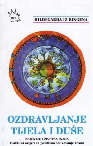 OZDRAVLJENJE TIJELA I DUŠE