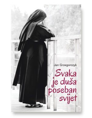 SVAKA JE DUŠA POSEBAN SVIJET