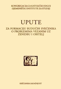 Upute za formaciju budućih svećenika o problemima vezanim uz ženidbu i obitelj (D-135)