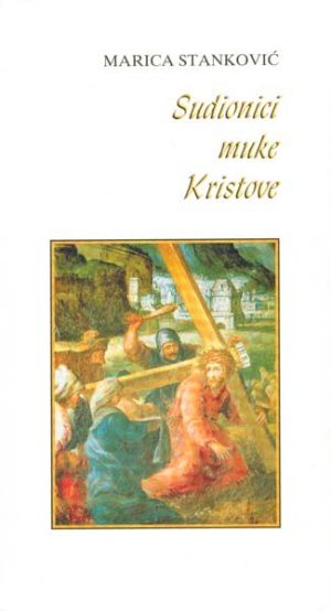 Sudionici muke Kristove