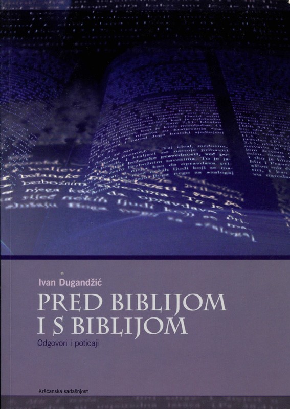 Pred Biblijom i s Biblijom