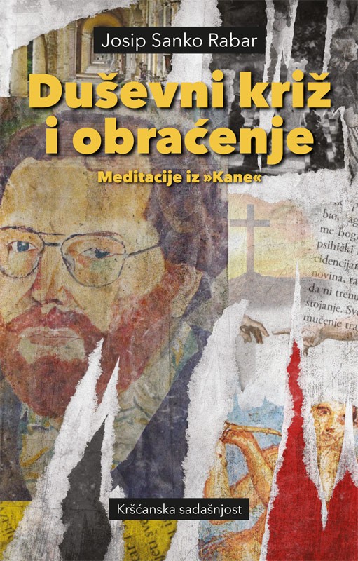 DUŠEVNI KRIŽ I OBRAĆENJE