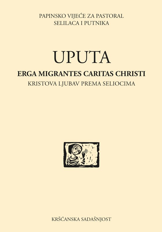 Erga migrantes caritas Christi. Kristova ljubav prema seliocima (D-140)