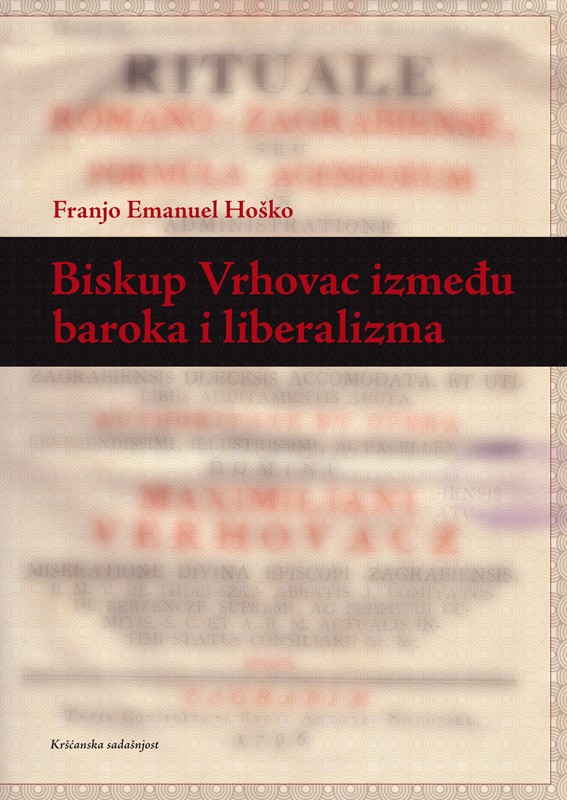 Biskup Vrhovac između baroka i liberalizma