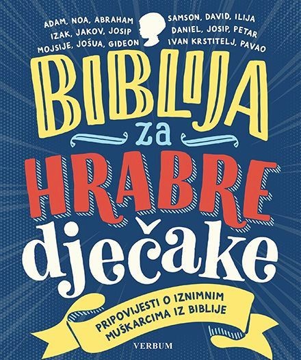 BIBLIJA ZA HRABRE DJEČAKE