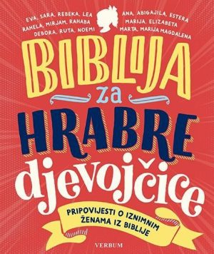 BIBLIJA ZA HRABRE DJEVOJČICE
