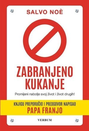 ZABRANJENO KUKANJE