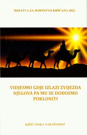MOLITVA ZA JEDINSTVO KRŠĆANA 2022.