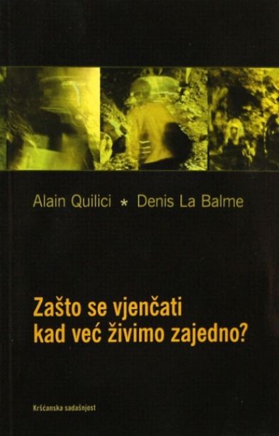 Zašto se vjenčati kad već živimo zajedno?