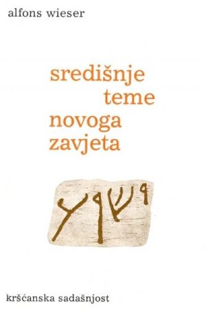 Središnje teme Novoga zavjeta