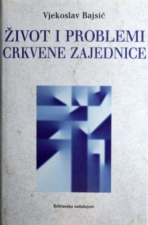 Život i problemi crkvene zajednice