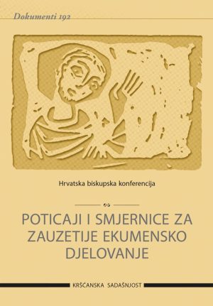 D-192 POTICAJI I SMJERNICE ZA ZAUZETIJE EKUMENSKO DJELOVANJE
