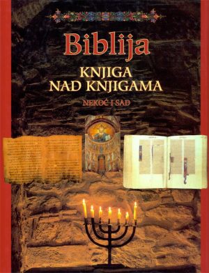 Biblija – knjiga nad knjigama