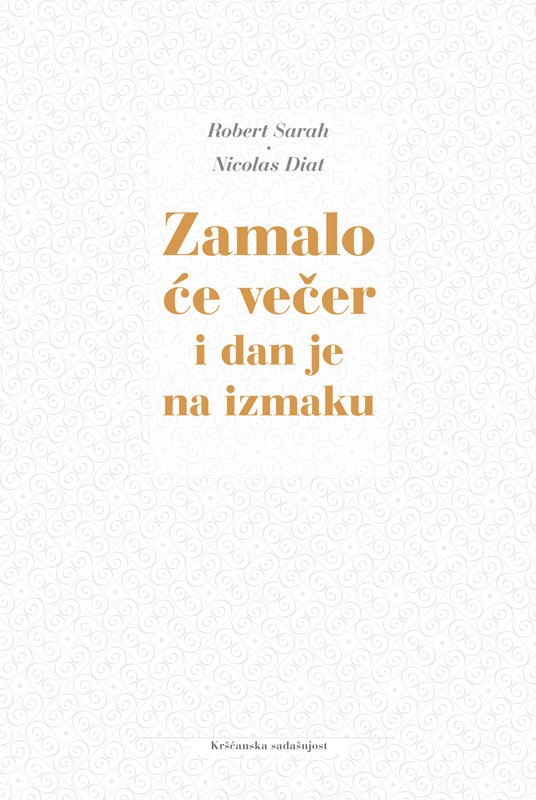 ZAMALO ĆE VEČER I DAN JE NA IZMAKU