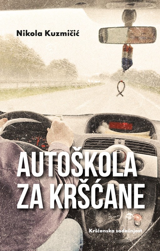 AUTOŠKOLA ZA KRŠĆANE