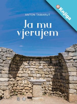 JA MU VJERUJEM – eKnjiga