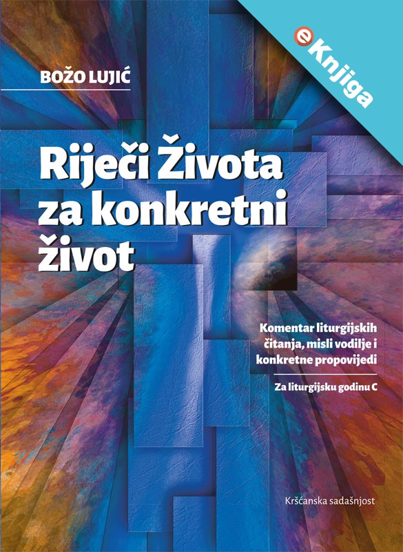 RIJEČI ŽIVOTA ZA KONKRETNI ŽIVOT- eKnjiga