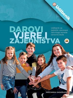 DAROVI VJERE I ZAJEDNIŠTVA udžb. za 4. raz. osnovne škole – eKnjiga