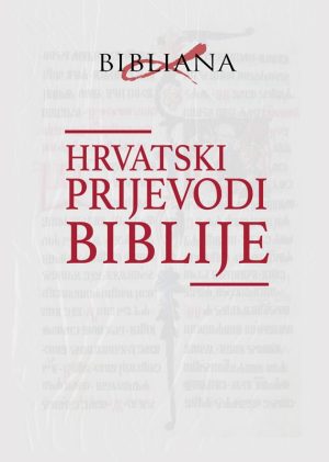 HRVATSKI PRIJEVODI BIBLIJE