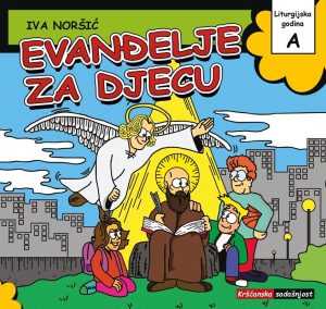 EVANĐELJE ZA DJECU  A