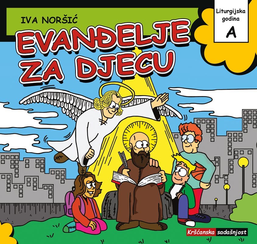 EVANĐELJE ZA DJECU  A