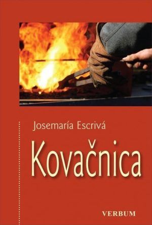 KOVAČNICA /Josemaria Escriva/